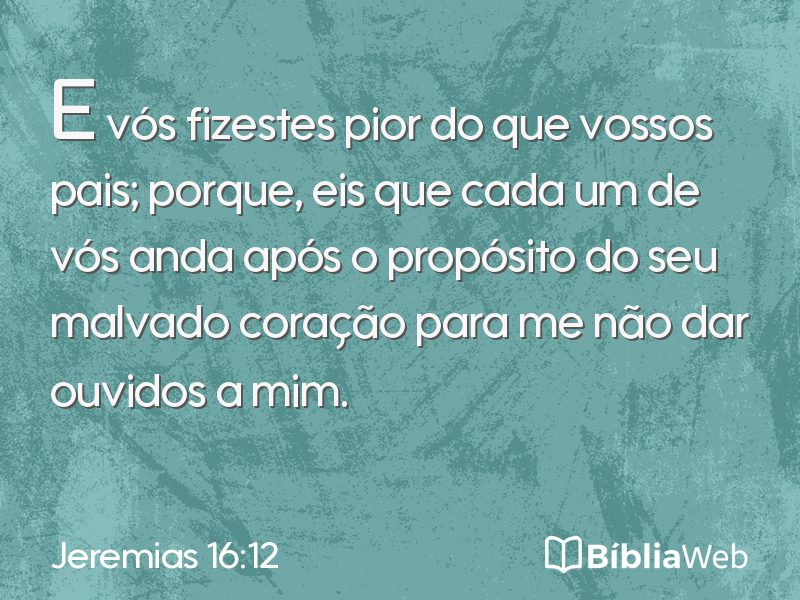 Jeremias 16:12 em imagem para compartilhar