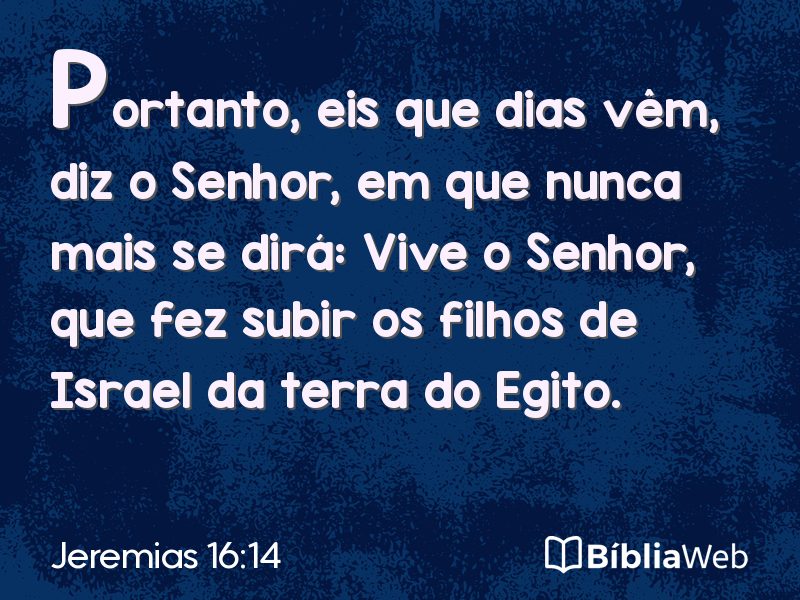 Jeremias 16:14 em imagem para compartilhar
