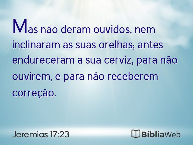 Jeremias 17:23 em imagem para compartilhar