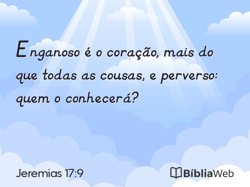 Jeremias 17:9 em imagem para compartilhar