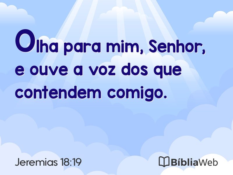 Jeremias 18:19 em imagem para compartilhar