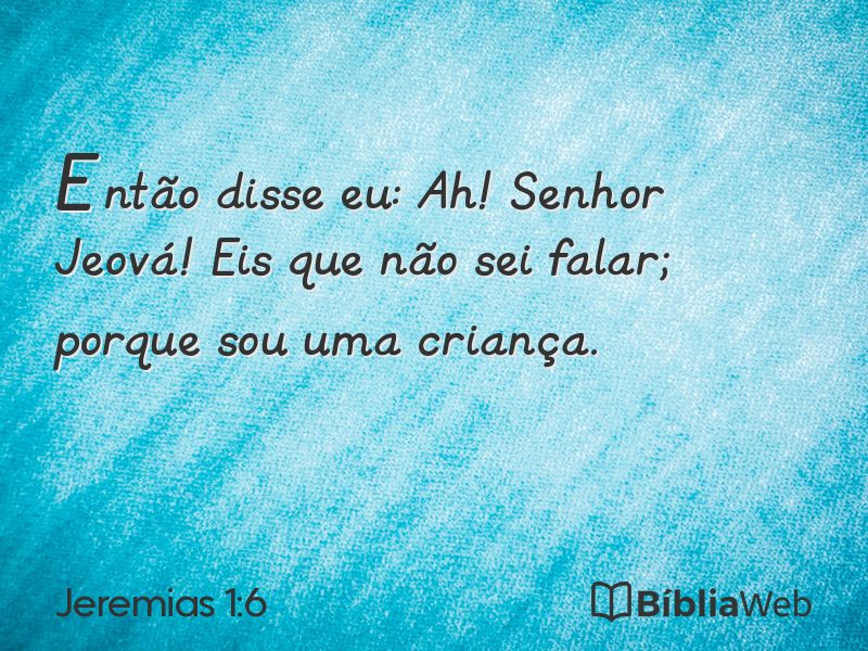 Jeremias 1:6 em imagem para compartilhar