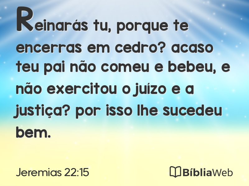 Jeremias 22:15 em imagem para compartilhar