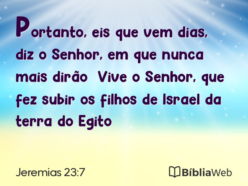 Jeremias 23:7 em imagem para compartilhar
