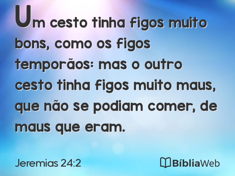 Jeremias 24:2 em imagem para compartilhar