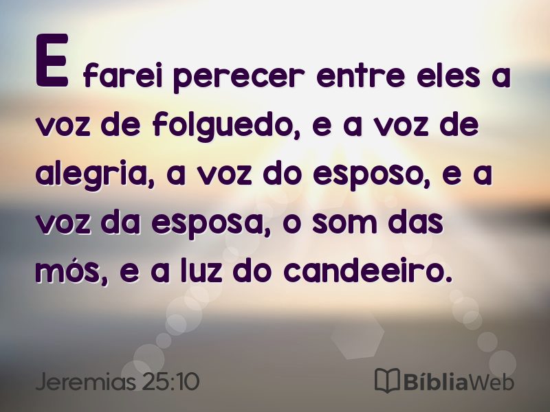 Jeremias 25:10 em imagem para compartilhar