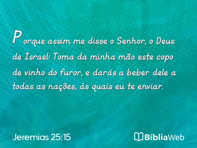 Jeremias 25:15 em imagem para compartilhar