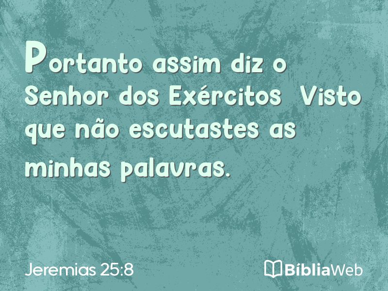 Jeremias 25:8 em imagem para compartilhar
