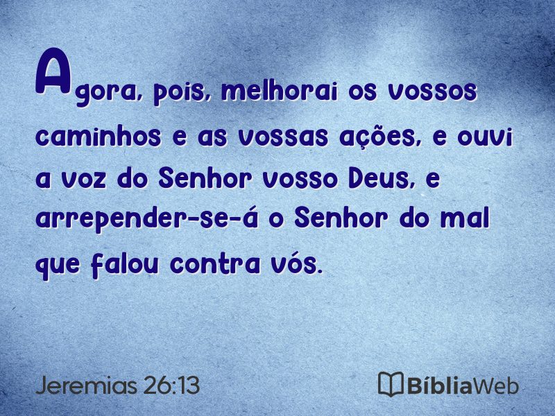 Jeremias 26:13 em imagem para compartilhar