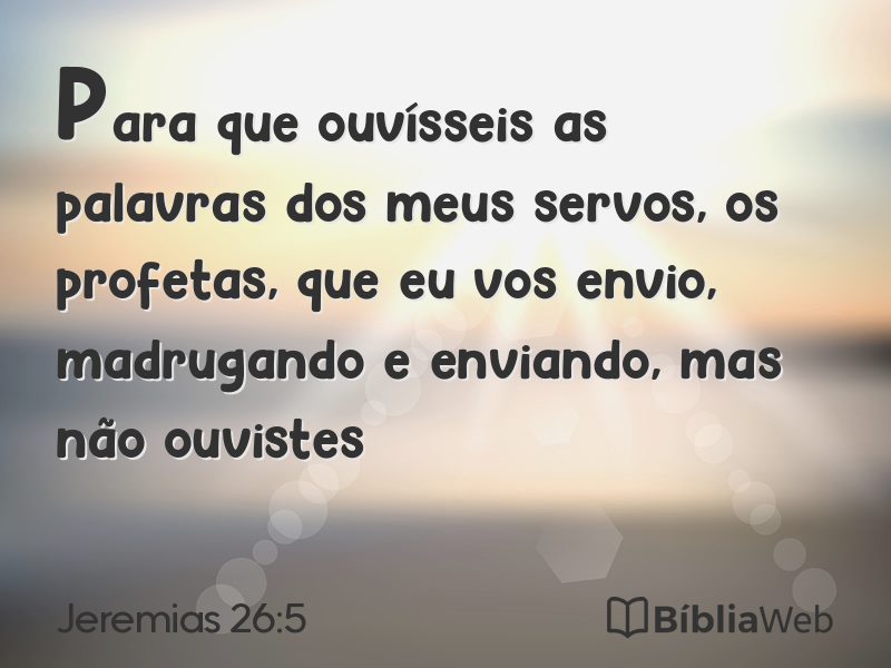 Jeremias 26:5 em imagem para compartilhar