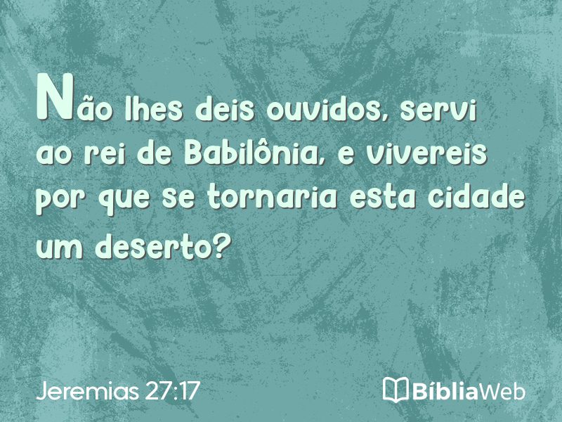 Jeremias 27:17 em imagem para compartilhar