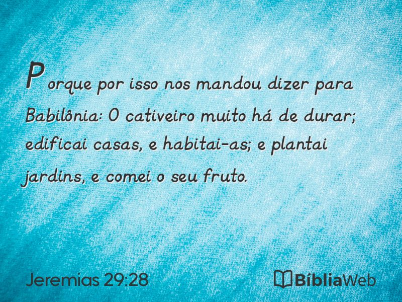 Jeremias 29:28 em imagem para compartilhar