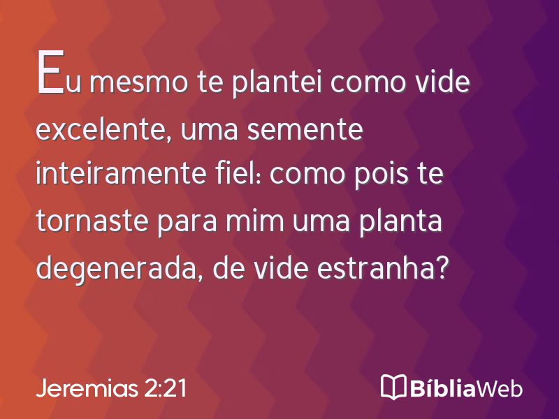 Jeremias 2:21 em imagem para compartilhar