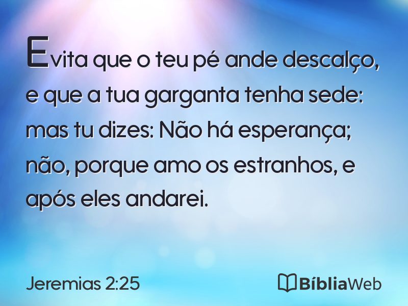 Jeremias 2:25 em imagem para compartilhar