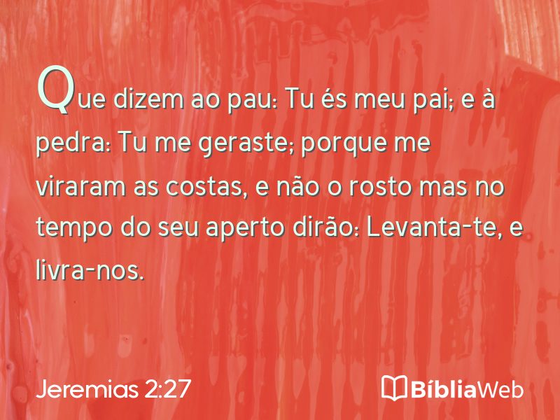 Jeremias 2:27 em imagem para compartilhar