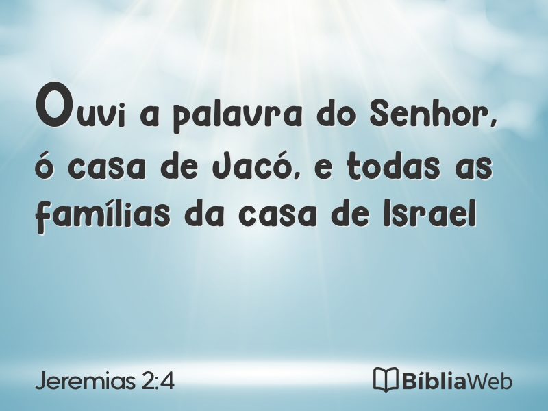 Jeremias 2:4 em imagem para compartilhar