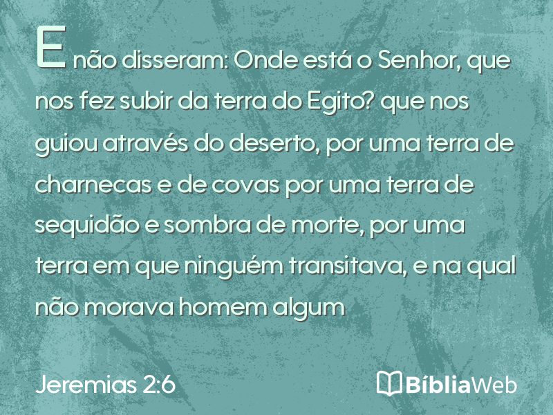 Jeremias 2:6 em imagem para compartilhar