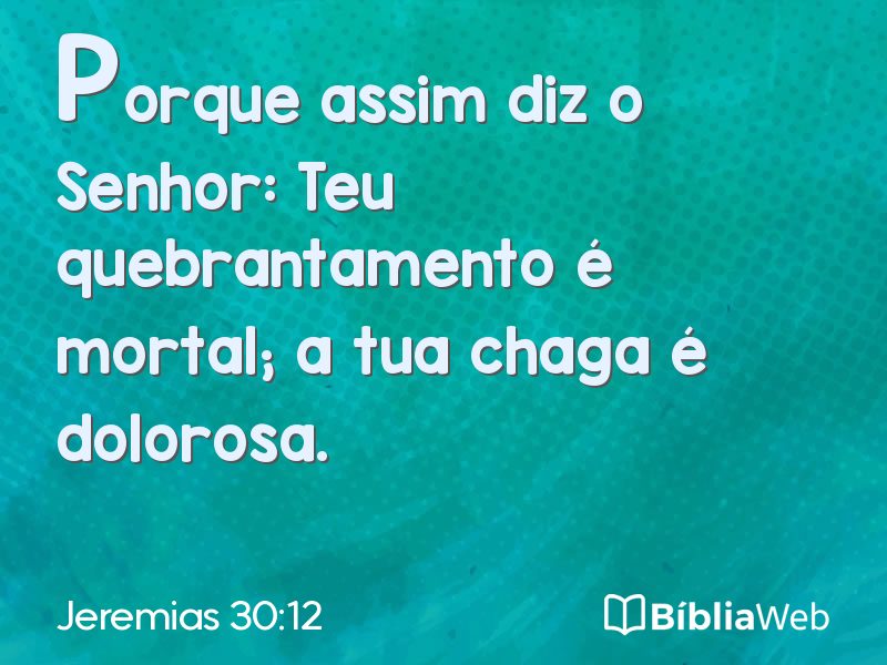 Jeremias 30:12 em imagem para compartilhar