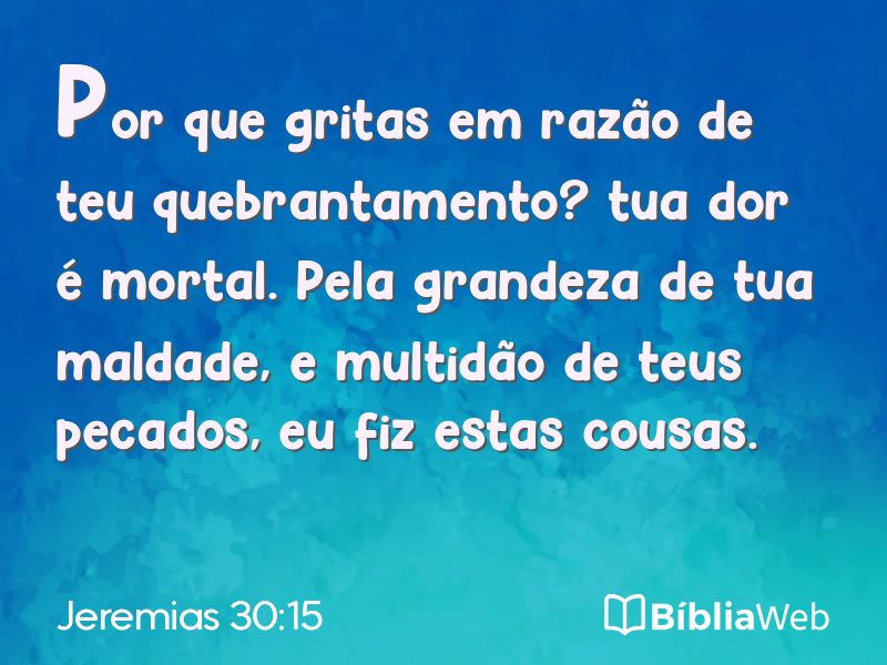 Jeremias 30:15 em imagem para compartilhar