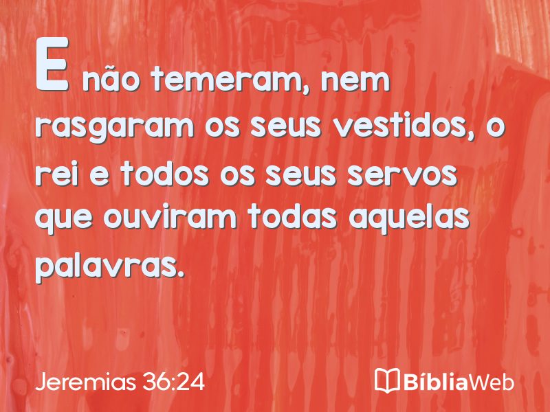 Jeremias 36:24 em imagem para compartilhar