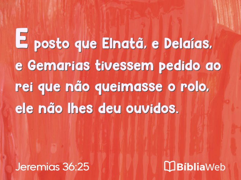 Jeremias 36:25 em imagem para compartilhar