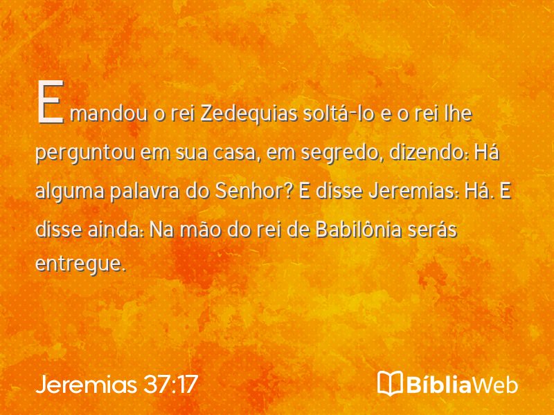 Jeremias 37:17 em imagem para compartilhar