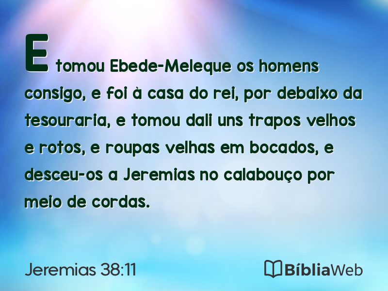 Jeremias 38:11 em imagem para compartilhar