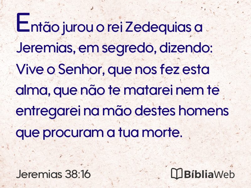 Jeremias 38:16 em imagem para compartilhar