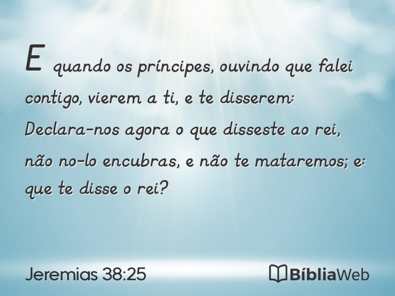 Jeremias 38:25 em imagem para compartilhar