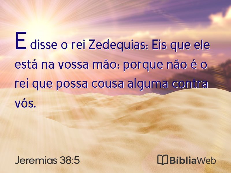 Jeremias 38:5 em imagem para compartilhar