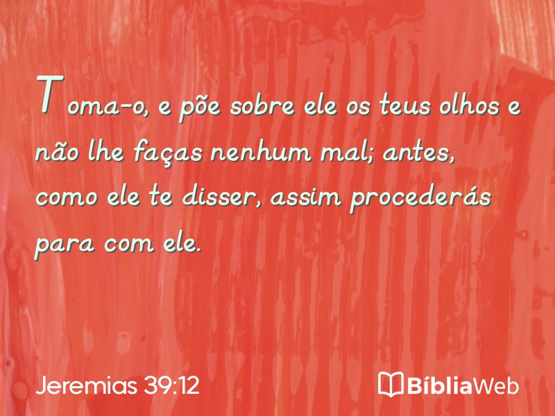 Jeremias 39:12 em imagem para compartilhar