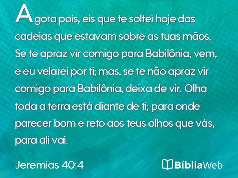 Jeremias 40:4 em imagem para compartilhar