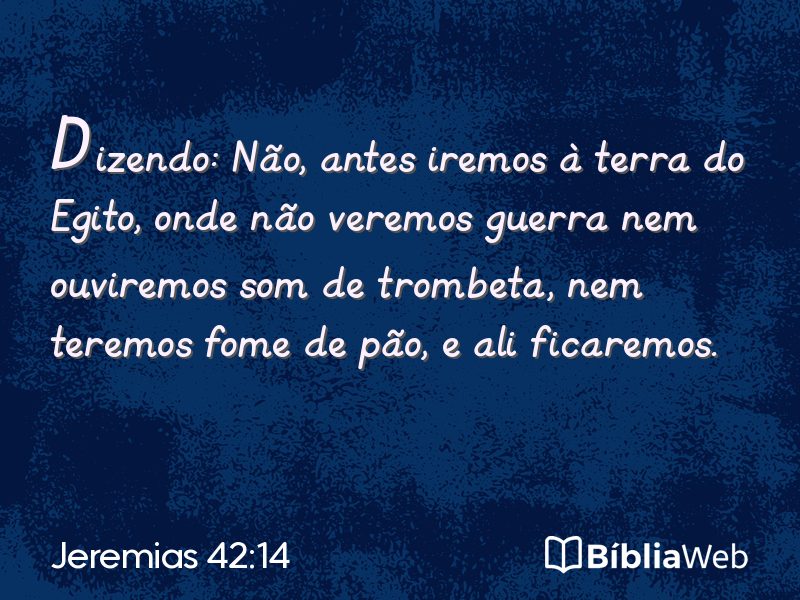 Jeremias 42:14 em imagem para compartilhar