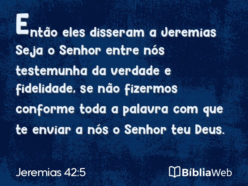 Jeremias 42:5 em imagem para compartilhar