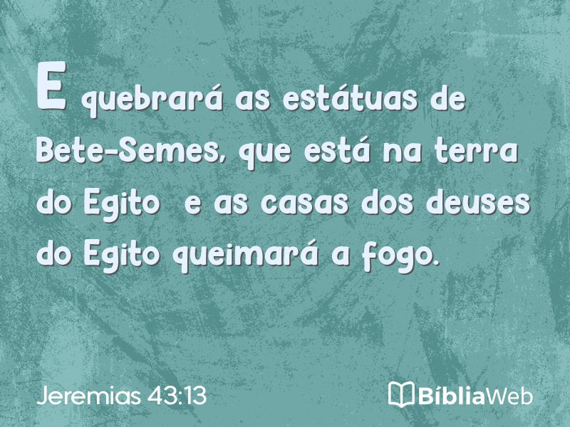 Jeremias 43:13 em imagem para compartilhar
