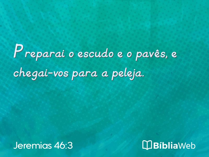 Jeremias 46:3 em imagem para compartilhar