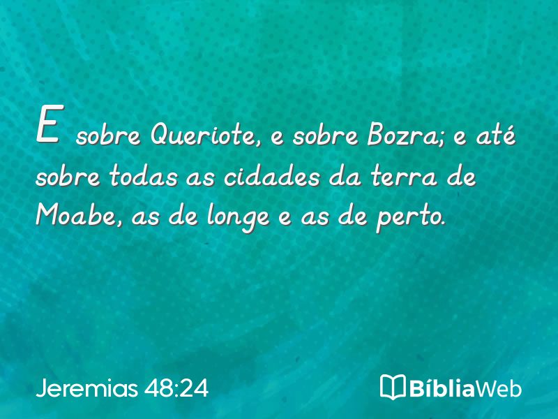Jeremias 48:24 em imagem para compartilhar