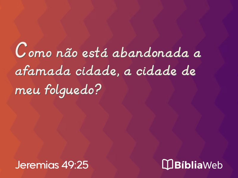 Jeremias 49:25 em imagem para compartilhar