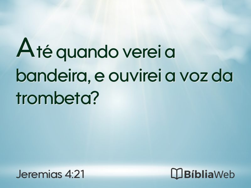 Jeremias 4:21 em imagem para compartilhar