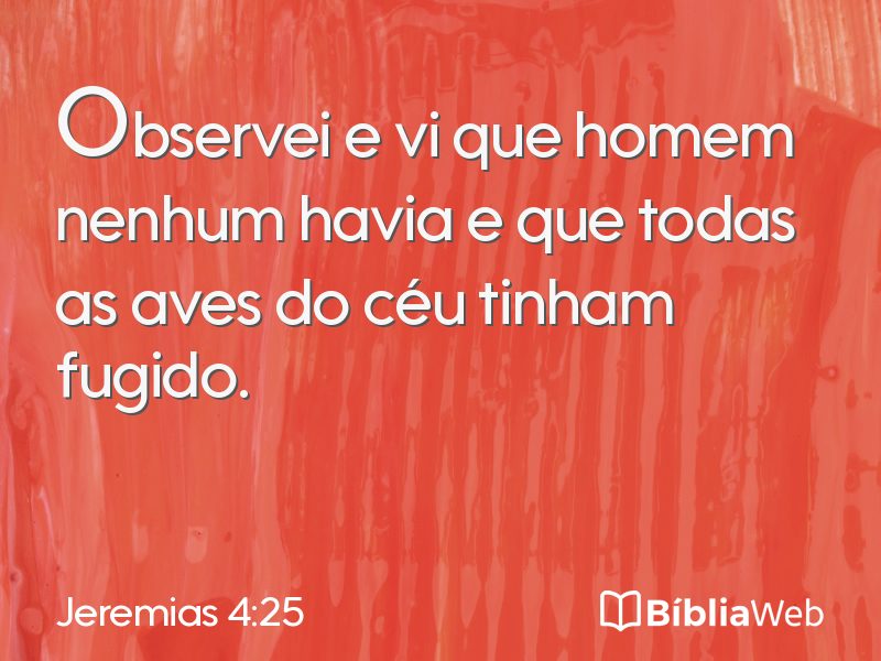 Jeremias 4:25 em imagem para compartilhar