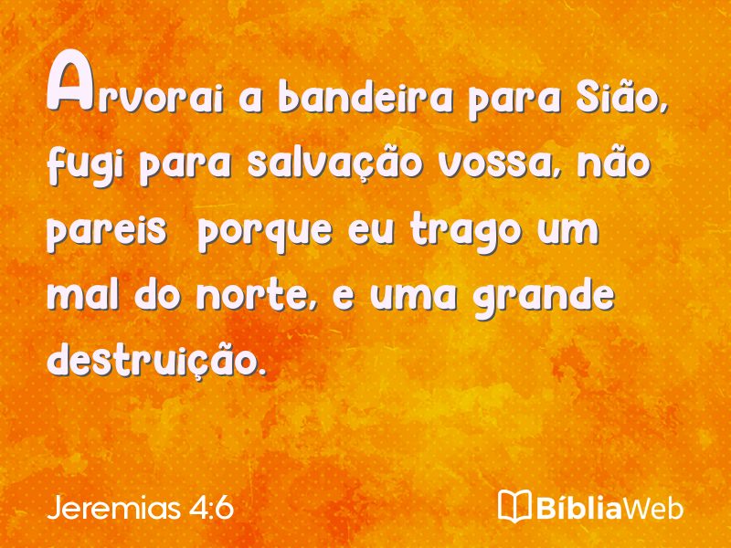 Jeremias 4:6 em imagem para compartilhar