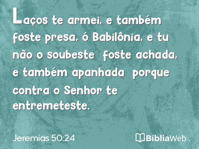 Jeremias 50:24 em imagem para compartilhar