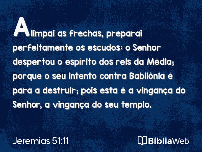 Jeremias 51:11 em imagem para compartilhar