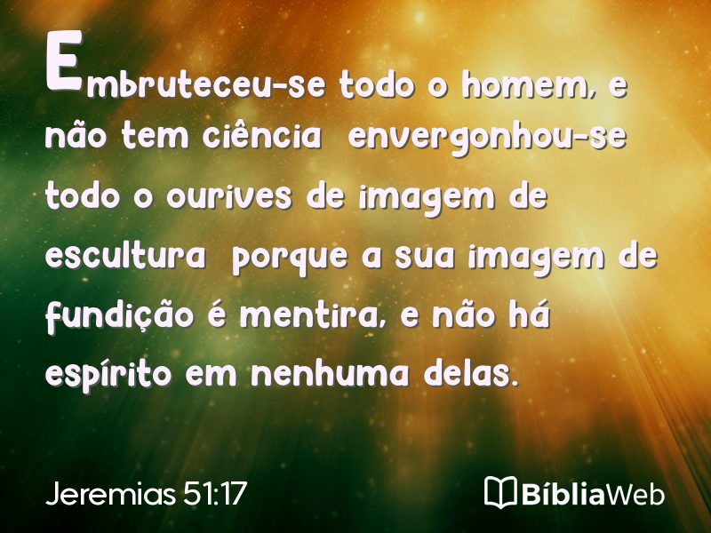 Jeremias 51:17 em imagem para compartilhar