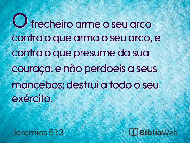 Jeremias 51:3 em imagem para compartilhar