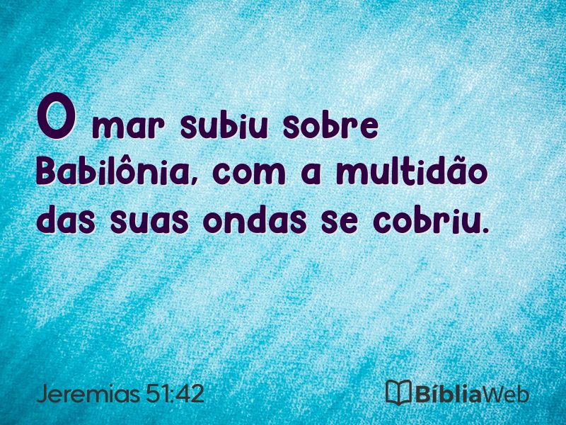 Jeremias 51:42 em imagem para compartilhar