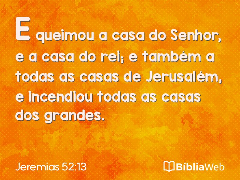 Jeremias 52:13 em imagem para compartilhar