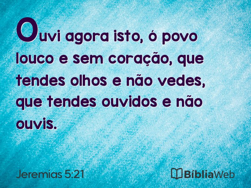 Jeremias 5:21 em imagem para compartilhar