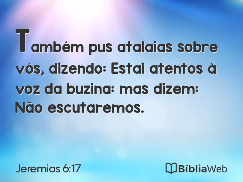 Jeremias 6:17 em imagem para compartilhar