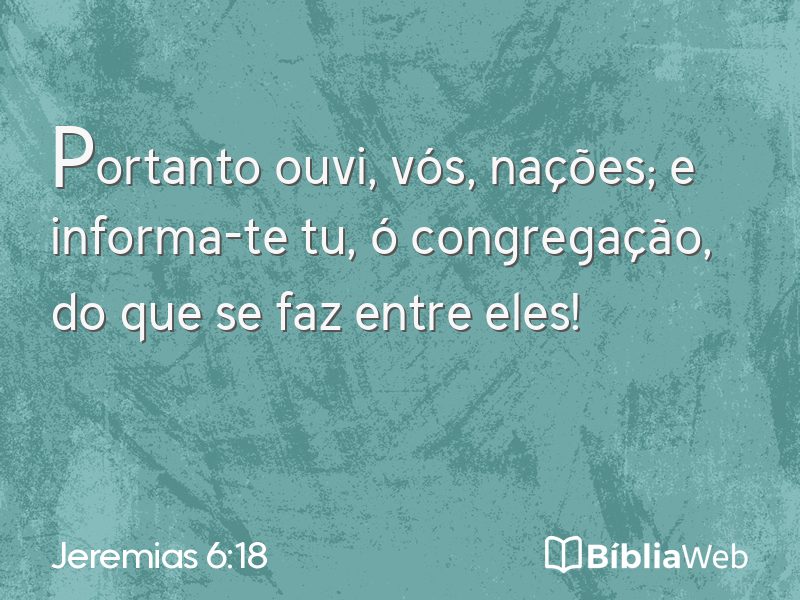 Jeremias 6:18 em imagem para compartilhar
